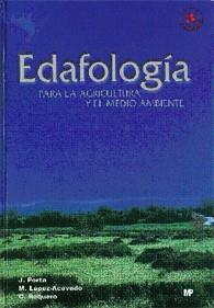 EDAFOLOGIA PARA LA AGRICULTURA Y EL MEDIO AMBIENTE | 9788484761488 | PORTA, JAIME | Llibreria Drac - Librería de Olot | Comprar libros en catalán y castellano online