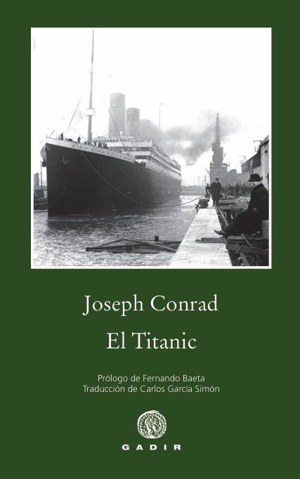 TITANIC, EL | 9788412927788 | CONRAD, JOSEPH | Llibreria Drac - Llibreria d'Olot | Comprar llibres en català i castellà online