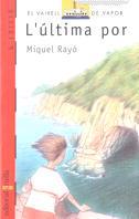 ULTIMA POR, L | 9788476296790 | Royo, Miguel | Llibreria Drac - Llibreria d'Olot | Comprar llibres en català i castellà online