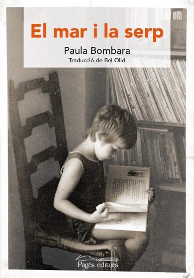 MAR I LA SERP, EL | 9788499758077 | BOMBARA, PAULA | Llibreria Drac - Llibreria d'Olot | Comprar llibres en català i castellà online