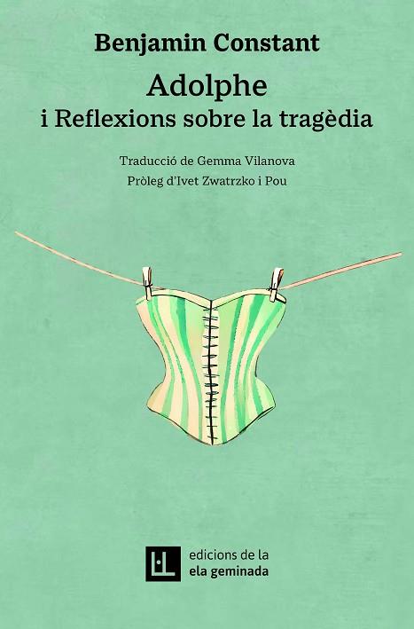 ADOLPHE I REFLEXIONS SOBRE LA TRAGÈDIA | 9788412830446 | CONSTANT, BENJAMIN | Llibreria Drac - Llibreria d'Olot | Comprar llibres en català i castellà online