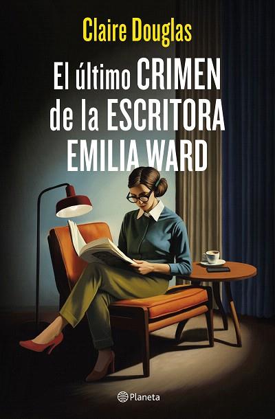 ÚLTIMO CRIMEN DE LA ESCRITORA EMILIA WARD, EL | 9788408288565 | DOUGLAS, CLAIRE | Llibreria Drac - Llibreria d'Olot | Comprar llibres en català i castellà online