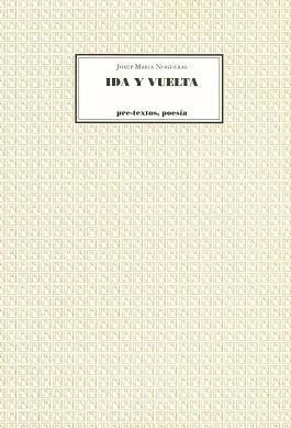 IDA Y VUELTA | 9788481911367 | NOGUERAS, JOSEP MARIA | Llibreria Drac - Librería de Olot | Comprar libros en catalán y castellano online