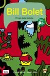 BILL BOLET. EL REI DELS BOLETS ( MAMUT  EL MEU PRIMER COMIC  13 ) | 9788416114078 | ALZIAL, SYLVAIN ; SERRE, LIONEL | Llibreria Drac - Llibreria d'Olot | Comprar llibres en català i castellà online