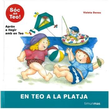 TEO A LA PLATJA | 9788499321578 | DENOU, VIOLETA | Llibreria Drac - Librería de Olot | Comprar libros en catalán y castellano online