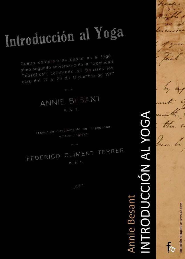 INTRODUCCION AL YOGA | 9788498910919 | BESANT, ANNIE | Llibreria Drac - Librería de Olot | Comprar libros en catalán y castellano online