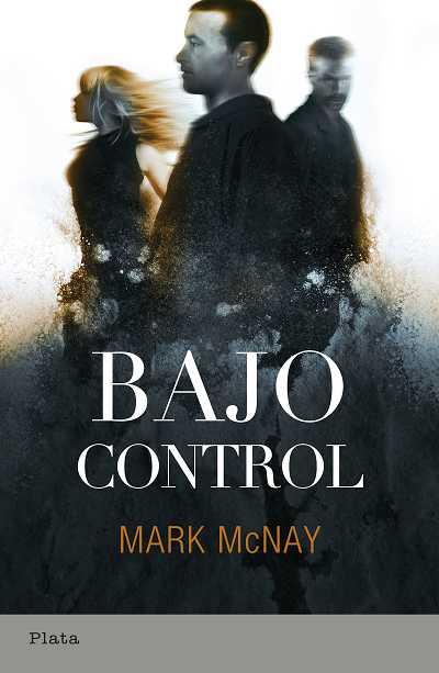 BAJO CONTROL | 9788493696054 | MCNAY, MARK | Llibreria Drac - Librería de Olot | Comprar libros en catalán y castellano online