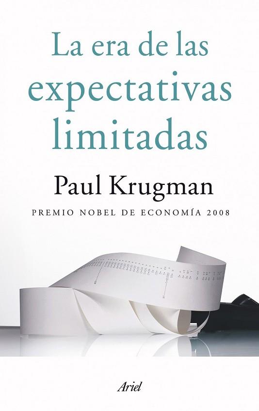 ERA DE LAS EXPECTATIVAS LIMITADAS, LA | 9788434469129 | KRUGMAN, PAUL | Llibreria Drac - Llibreria d'Olot | Comprar llibres en català i castellà online