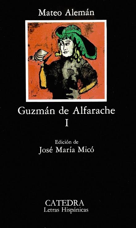 GUZMAN DE ALFARACHE. (TOMO 1) | 9788437606859 | ALEMAN, MATEO | Llibreria Drac - Librería de Olot | Comprar libros en catalán y castellano online