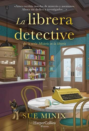 LIBRERA DETECTIVE, LA | 9788410640900 | MINIX, SUE | Llibreria Drac - Llibreria d'Olot | Comprar llibres en català i castellà online