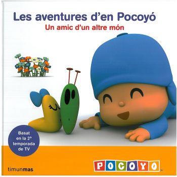 AMIC D'UN ALTRE MON, UN. LES AVENTURES D'EN POCOYO | 9788492790517 | AA.VV. | Llibreria Drac - Llibreria d'Olot | Comprar llibres en català i castellà online