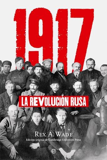 1917 LA REVOLUCION RUSA | 9788491640653 | WADE, REX A. | Llibreria Drac - Llibreria d'Olot | Comprar llibres en català i castellà online