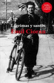 LÁGRIMAS Y SANTOS | 9788494664755 | CIORAN, EMIL MICHEL | Llibreria Drac - Librería de Olot | Comprar libros en catalán y castellano online