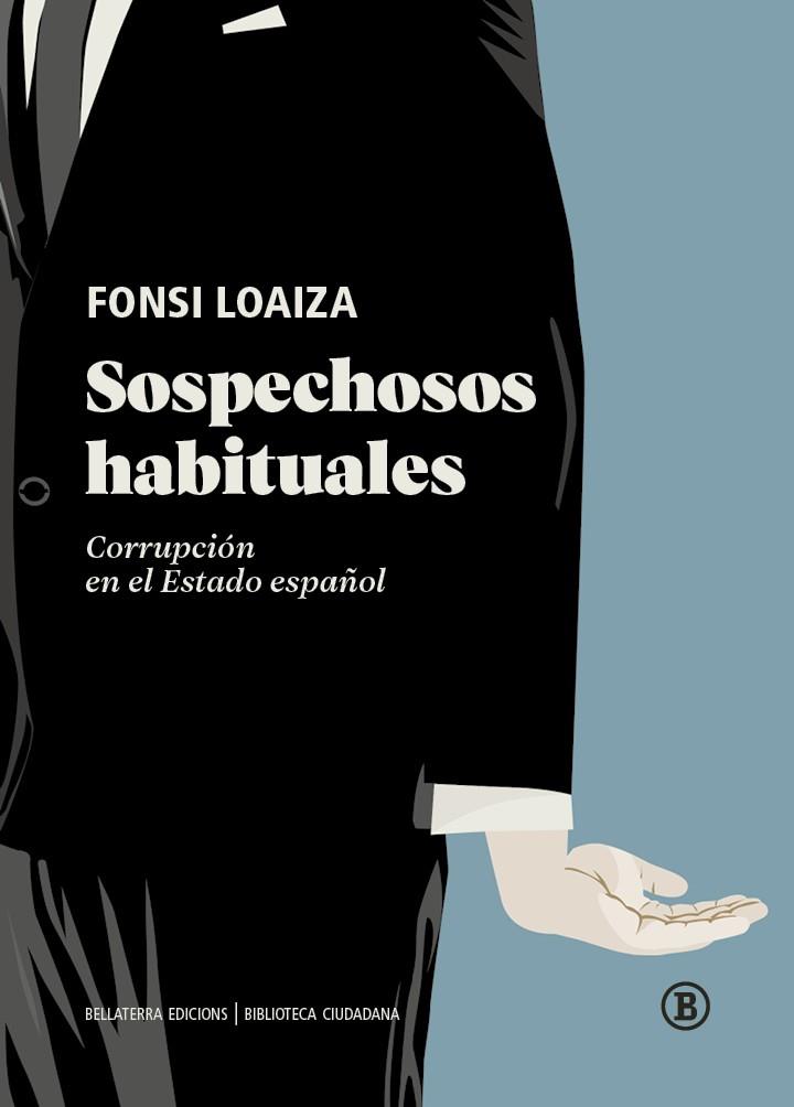 SOSPECHOSOS HABITUALES | 9788419160737 | LOAIZA, FONSI | Llibreria Drac - Llibreria d'Olot | Comprar llibres en català i castellà online