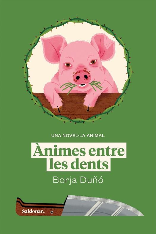 ÀNIMES ENTRE LES DENTS | 9788419571236 | DUÑÓ, BORJA | Llibreria Drac - Llibreria d'Olot | Comprar llibres en català i castellà online