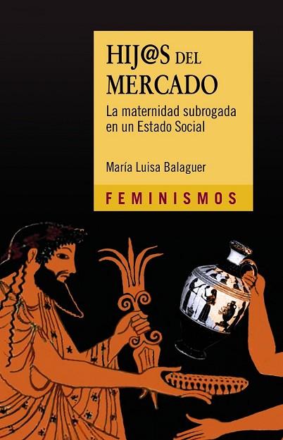 HIJAS DEL MERCADO | 9788437637334 | BALAGUER, MARÍA LUISA | Llibreria Drac - Llibreria d'Olot | Comprar llibres en català i castellà online