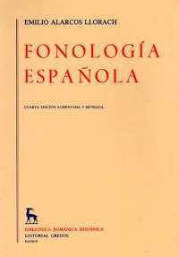 FONOLOGIA ESPAÑOLA | 9788424911010 | Alarcos Llorach, Emilio | Llibreria Drac - Llibreria d'Olot | Comprar llibres en català i castellà online