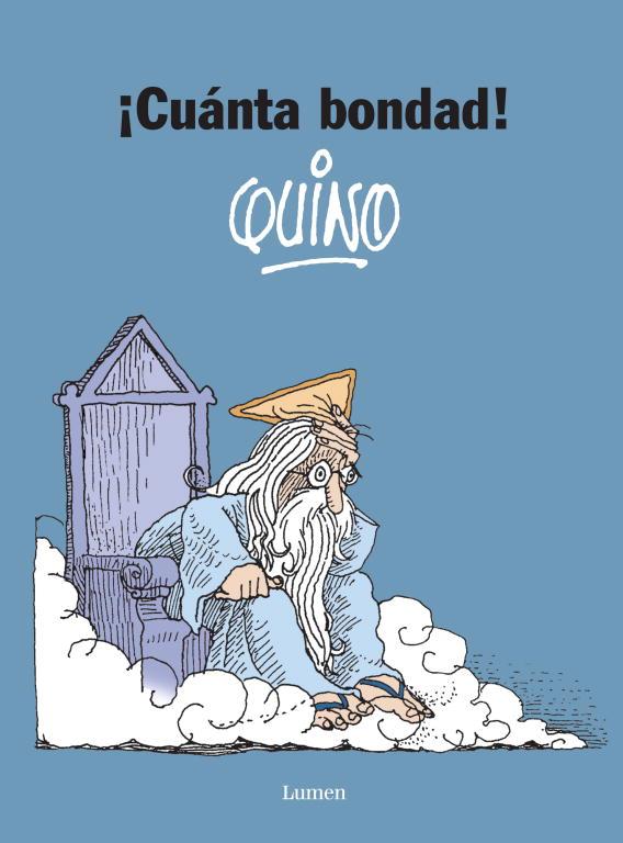 CUANTA BONDAD | 9788426445582 | QUINO | Llibreria Drac - Llibreria d'Olot | Comprar llibres en català i castellà online