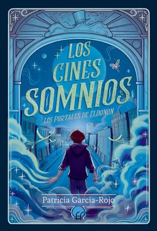 CINES SOMNIOS, LOS (LOS PORTALES DE ELDONON 2) | 9788419472786 | GARCÍA ROJO, PATRICIA | Llibreria Drac - Llibreria d'Olot | Comprar llibres en català i castellà online