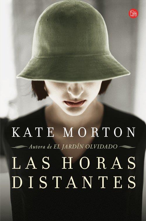 HORAS DISTANTES, LAS (BOLSILLO) | 9788466327565 | MORTON, KATE | Llibreria Drac - Llibreria d'Olot | Comprar llibres en català i castellà online