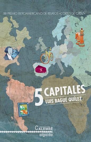 5 CAPITALES (CALEMBE) | 9788490677636 | BAGUÉ, LUIS | Llibreria Drac - Librería de Olot | Comprar libros en catalán y castellano online
