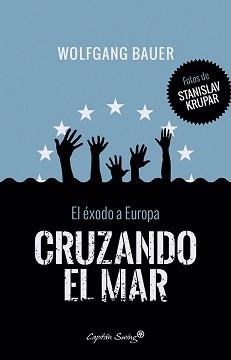 CRUZANDO EL MAR | 9788494548192 | BAUER, WOLFGANG | Llibreria Drac - Llibreria d'Olot | Comprar llibres en català i castellà online