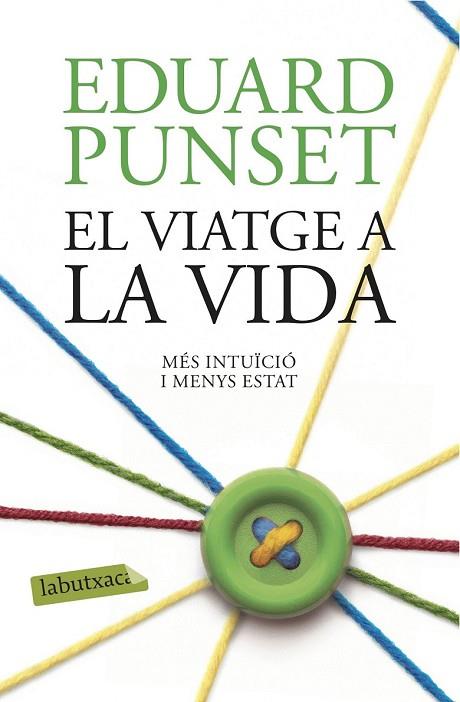 VIATGE A LA VIDA, EL | 9788416334971 | PUNSET, EDUARD | Llibreria Drac - Librería de Olot | Comprar libros en catalán y castellano online