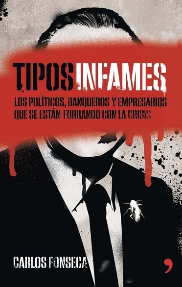 TIPOS INFAMES | 9788499983875 | FONSECA, CARLOS | Llibreria Drac - Librería de Olot | Comprar libros en catalán y castellano online