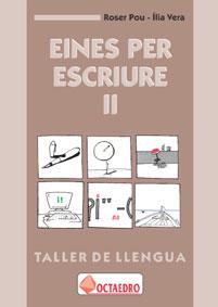 EINES PER ESCRIIURE II.TALLER DE LENGUA | 9788480632225 | POU, ROSER | Llibreria Drac - Llibreria d'Olot | Comprar llibres en català i castellà online