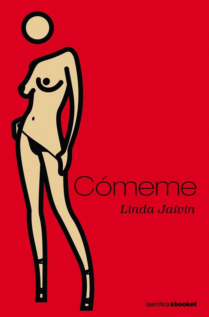 COMEME | 9788496580473 | JAIVIN, LINDA | Llibreria Drac - Librería de Olot | Comprar libros en catalán y castellano online