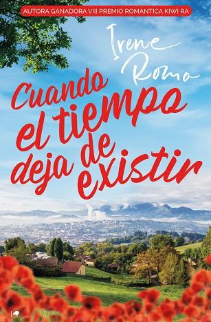 CUANDO EL TIEMPO DEJA DE EXISTIR | 9788419147462 | ROMO, IRENE | Llibreria Drac - Llibreria d'Olot | Comprar llibres en català i castellà online