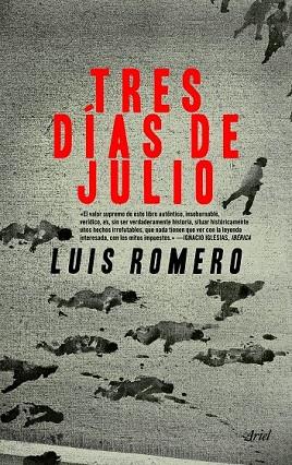 TRES DÍAS DE JULIO | 9788434417496 | ROMERO, LUIS | Llibreria Drac - Llibreria d'Olot | Comprar llibres en català i castellà online