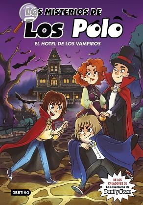 HOTEL DE LOS VAMPIROS, EL (LOS MISTERIOS DE LOS POLO 2) | 9788408280415 | LOS POLO | Llibreria Drac - Llibreria d'Olot | Comprar llibres en català i castellà online