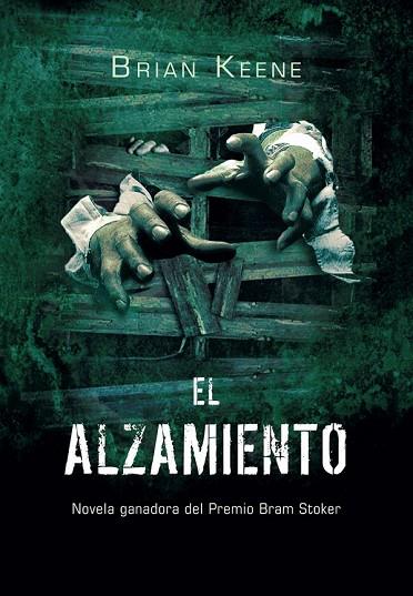 ALZAMIENTO, EL (THE RISING) | 9788493754426 | KEENE, BRIAN | Llibreria Drac - Llibreria d'Olot | Comprar llibres en català i castellà online