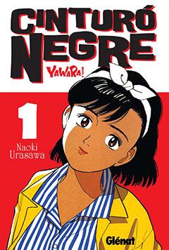 CINTURO NEGRE Nº1 | 9788483578797 | URASAWA, NAOKI | Llibreria Drac - Llibreria d'Olot | Comprar llibres en català i castellà online