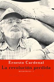 REVOLUCION PERDIDA, LA | 9788481646757 | CARDENAL, ERNESTO | Llibreria Drac - Librería de Olot | Comprar libros en catalán y castellano online