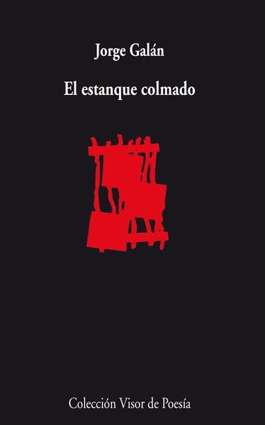 ESTANQUE COLMADO, EL | 9788498957631 | GALAN, JORGE | Llibreria Drac - Llibreria d'Olot | Comprar llibres en català i castellà online