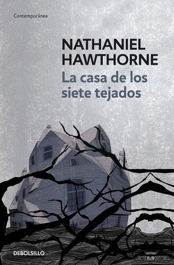 CASA DE LOS SIETE TEJADOS, LA | 9788499080963 | HAWTHORNE, NATHANIEL | Llibreria Drac - Librería de Olot | Comprar libros en catalán y castellano online