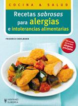 RECETAS SABROSAS PARA ALERGIAS E INTOLERANCIAS ALIMENTARIAS | 9788425519055 | BOHLMANN, FRIEDRICH | Llibreria Drac - Librería de Olot | Comprar libros en catalán y castellano online