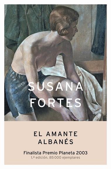 AMANTE ALBANES, EL  -FINALISTA PREMIO PLANETA 2003- | 9788408050056 | FORTES, SUSANA | Llibreria Drac - Librería de Olot | Comprar libros en catalán y castellano online