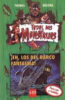 EH LOS DEL BARCO FANTASMAí | 9788434852594 | BREZINA, T. | Llibreria Drac - Llibreria d'Olot | Comprar llibres en català i castellà online