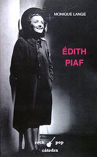 EDITH PIAF | 9788437612843 | LANGE, MONIQUE | Llibreria Drac - Llibreria d'Olot | Comprar llibres en català i castellà online