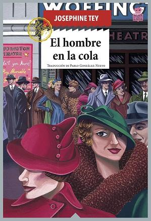 HOMBRE EN LA COLA, EL  | 9788418918124 | TEY, JOSEPHINE | Llibreria Drac - Llibreria d'Olot | Comprar llibres en català i castellà online