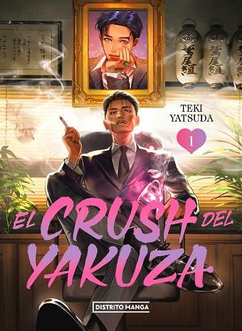 CRUSH DEL YAKUZA 1, EL | 9788419686459 | YATSUDA, TEKI | Llibreria Drac - Llibreria d'Olot | Comprar llibres en català i castellà online