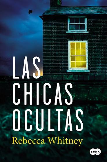 CHICAS OCULTAS, LAS | 9788491295358 | WHITNEY, REBECCA | Llibreria Drac - Llibreria d'Olot | Comprar llibres en català i castellà online