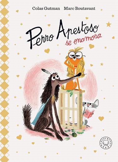 PERRO APESTOSO SE ENAMORA (EDICIÓN DELUXE) | 9788410025219 | GUTMAN, COLAS | Llibreria Drac - Llibreria d'Olot | Comprar llibres en català i castellà online