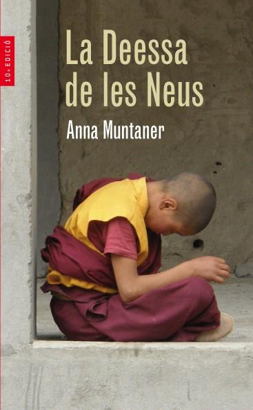 DEESSA DE LES NEUS, LA | 9788482861401 | MUNTANER, ANNA | Llibreria Drac - Llibreria d'Olot | Comprar llibres en català i castellà online