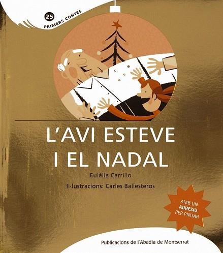 AVI ESTEVE I EL NADAL, L' | 9788498833317 | CARRILLO, EULALIA | Llibreria Drac - Llibreria d'Olot | Comprar llibres en català i castellà online