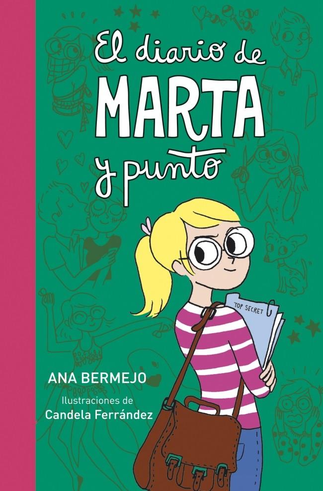 DIARIO DE MARTA Y PUNTO (VOL 3) | 9788415580843 | BERMEJO, ANA | Llibreria Drac - Librería de Olot | Comprar libros en catalán y castellano online