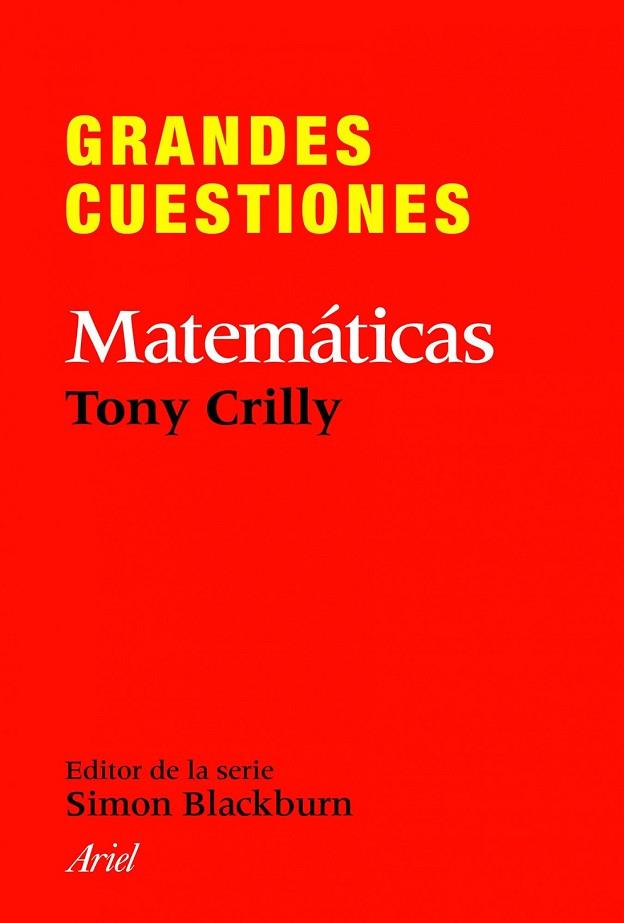 GRANDES CUESTIONES MATEMATICAS | 9788434413382 | CRILLY, TONY | Llibreria Drac - Llibreria d'Olot | Comprar llibres en català i castellà online